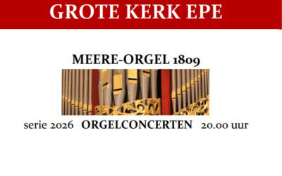 Orgelconcerten in de Grote Kerk in 2026
